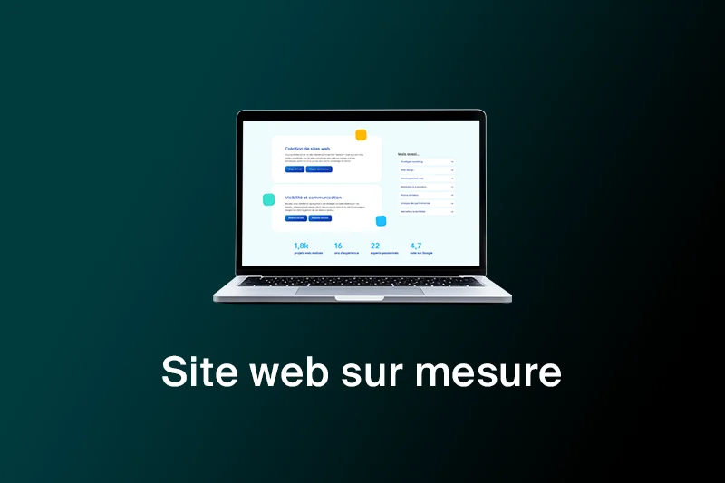 Les avantages d’un site web sur-mesure et personnalisé